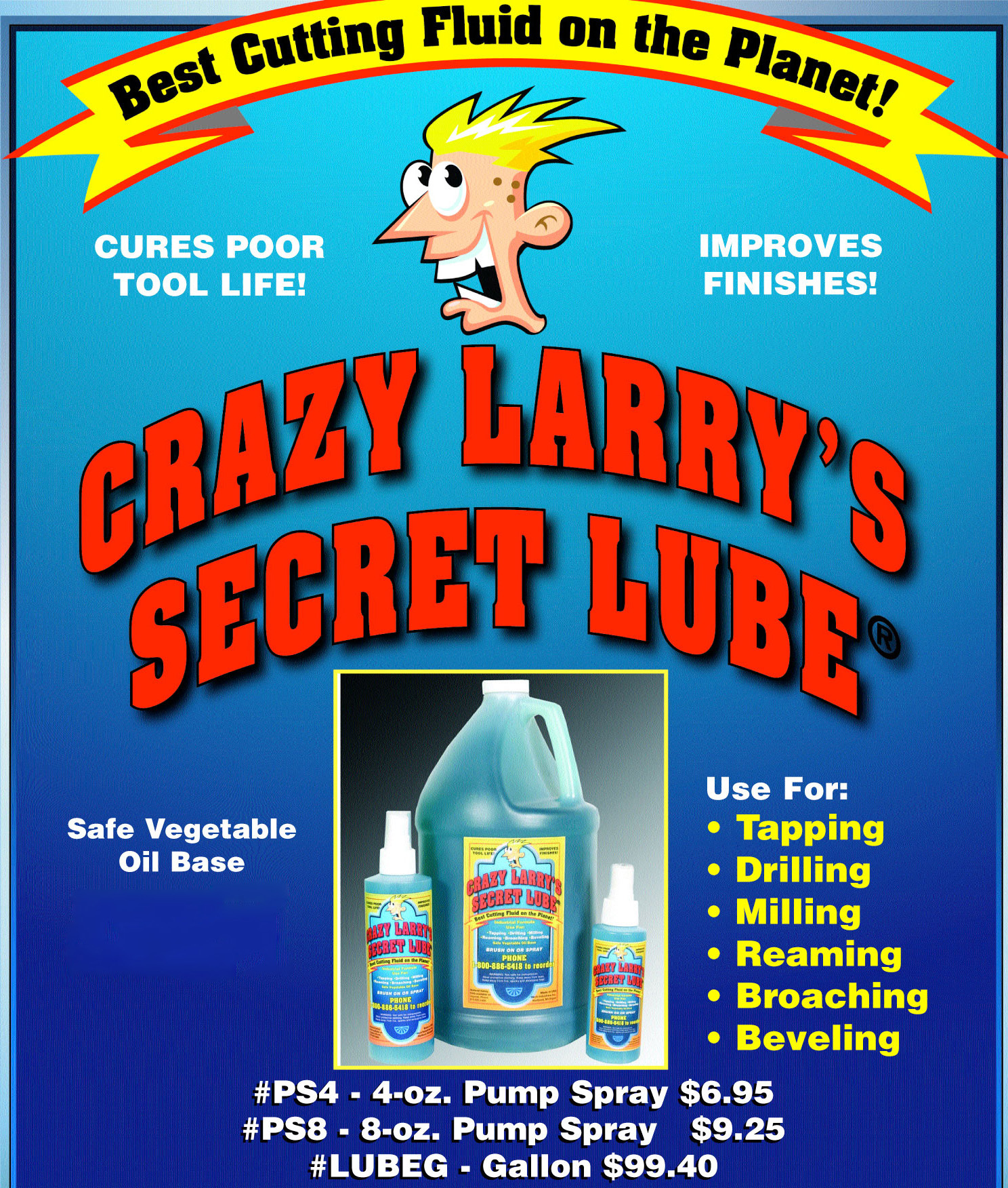 CRAZY LARRY’s SECRET LUBE